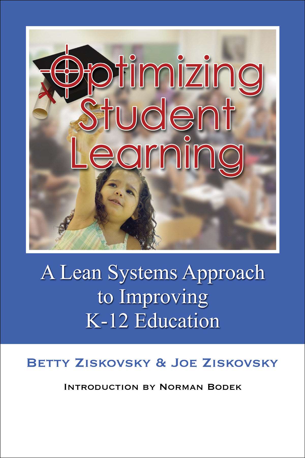 Optimize Learning Optimizing Student Learning | ASQ