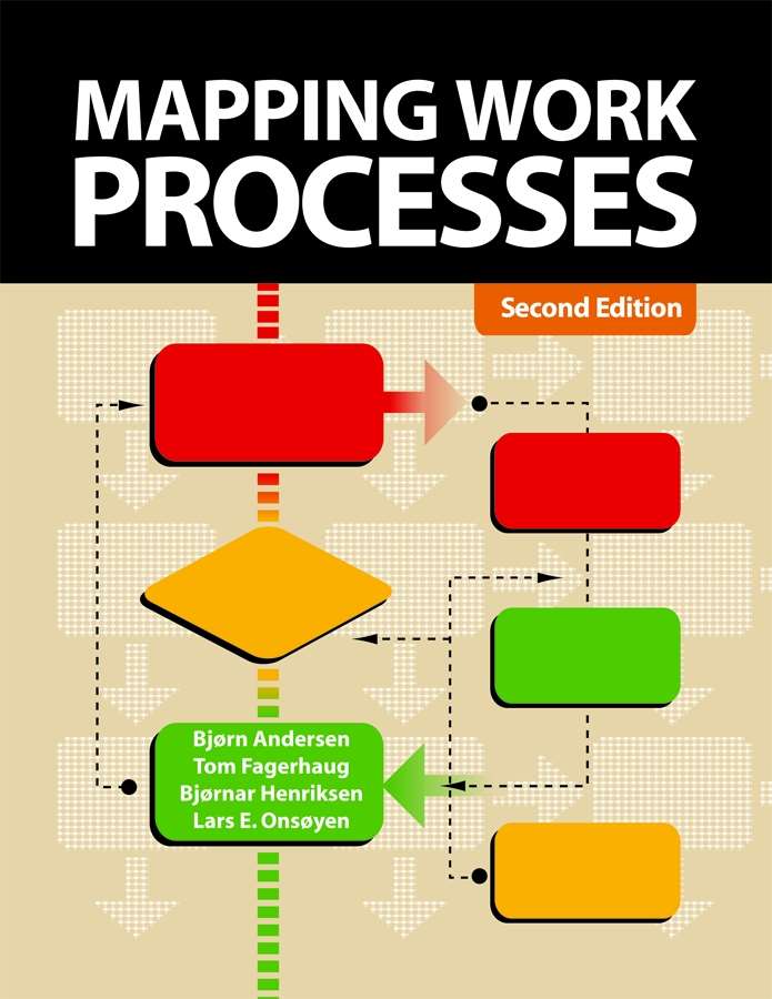 Mapping Work Processes, Second Edition