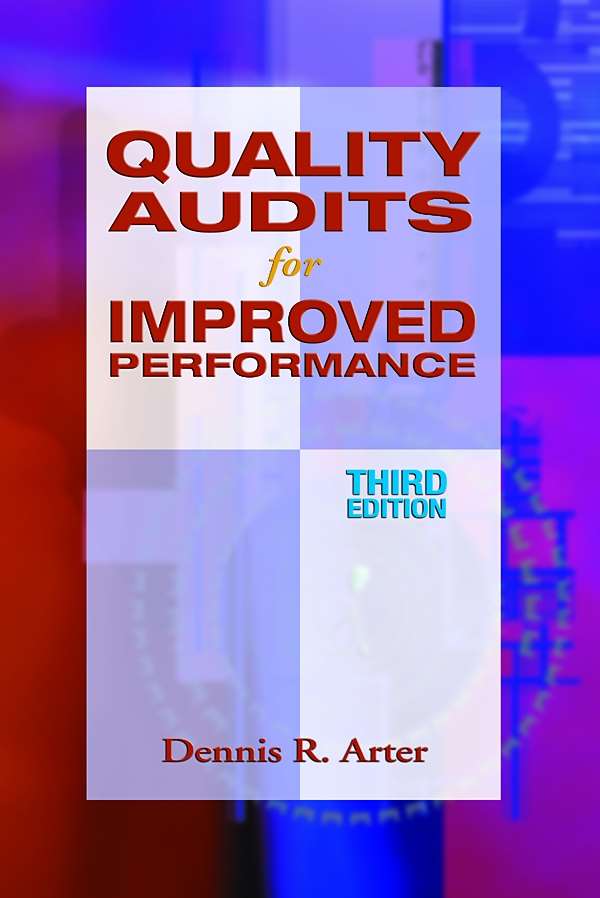 Quality Audits for Improved Performance, Third Edition