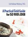 A Practical Field Guide for ISO 9001:2008
