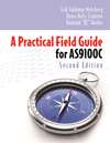 A Practical Field Guide for AS9100C, Second Edition
