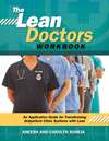 The Lean Doctors Workbook