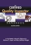 The Certified Quality Inspector Handbook, Second Edition