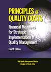 Principles of Quality Costs, Fourth Edition