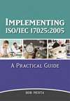 Implementing ISO/IEC 17025:2005
