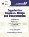 Organization Diagnosis, Design, and Transformation, Seventh Edition