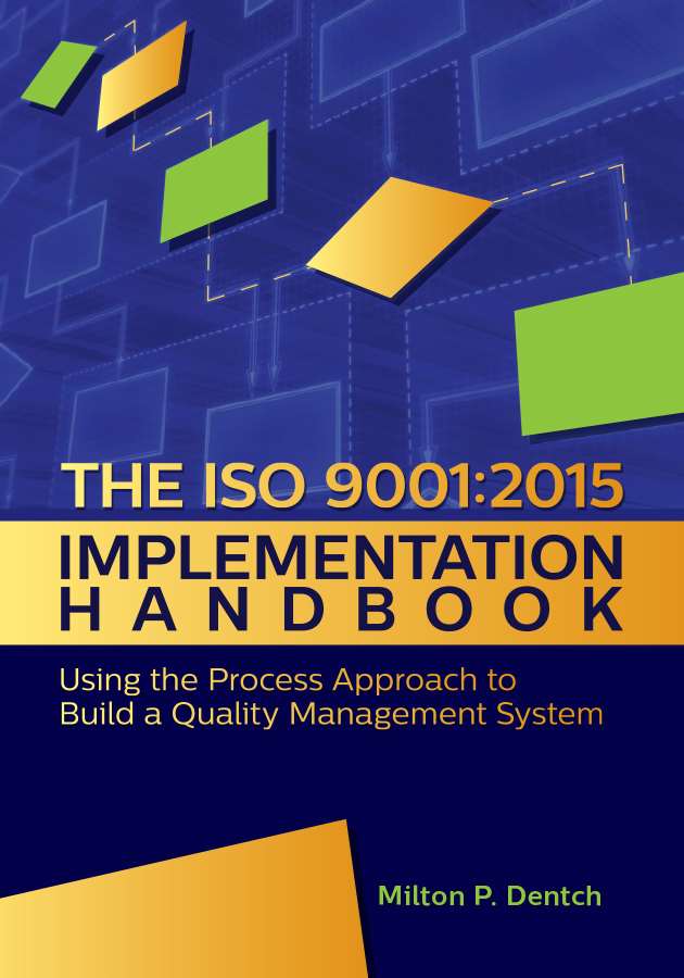 The ISO 9001:2015 Implementation Handbook