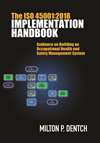 The ISO 45001:2018 Implementation Handbook