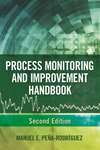 Process Monitoring and Improvement Handbook, Second Edition