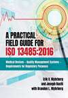 A Practical Field Guide for ISO 13485:2016 (front cover)