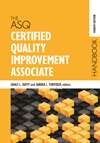 The ASQ Certified Quality Improvement Associate Handbook, Fourth Edition (front cover)
