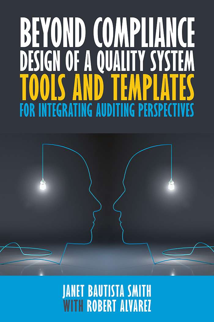 "Beyond Compliance Design of a Quality System" - front cover