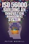 ISO 56000 Building an Innovation Management System