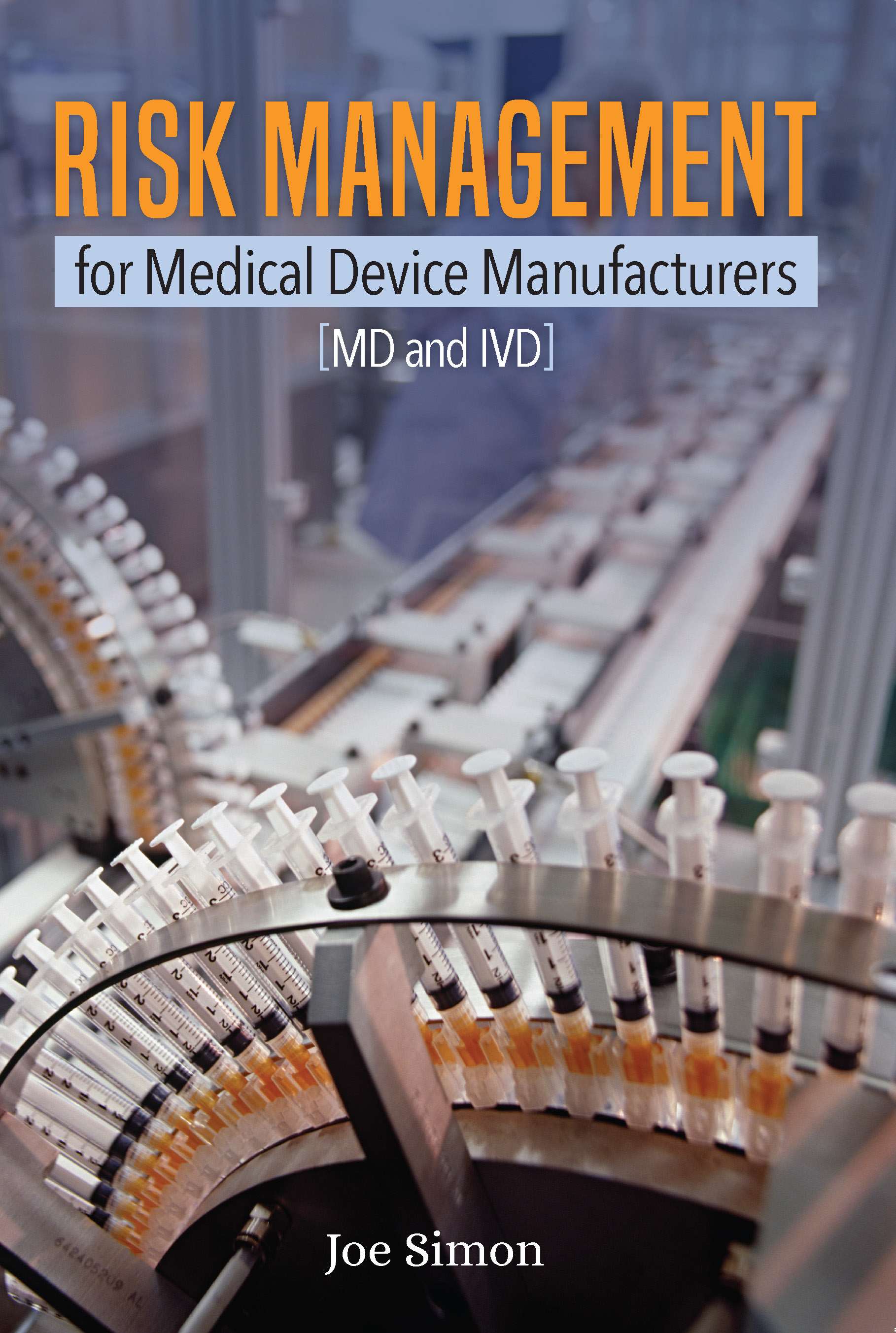 Risk Management for Medical Device Manufacturers cover