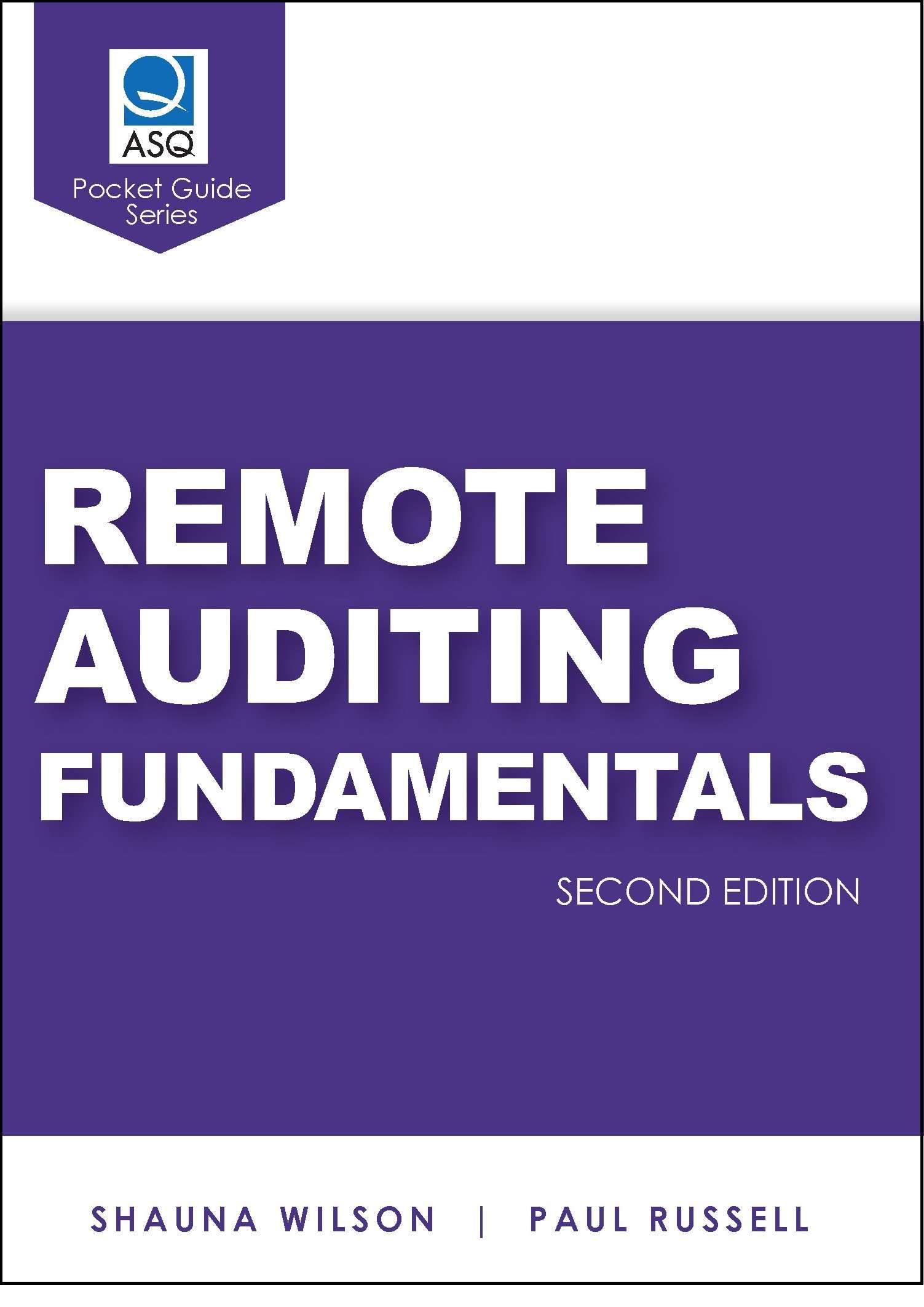 Remote Auditing Fundamentals, Second Edition | ASQ