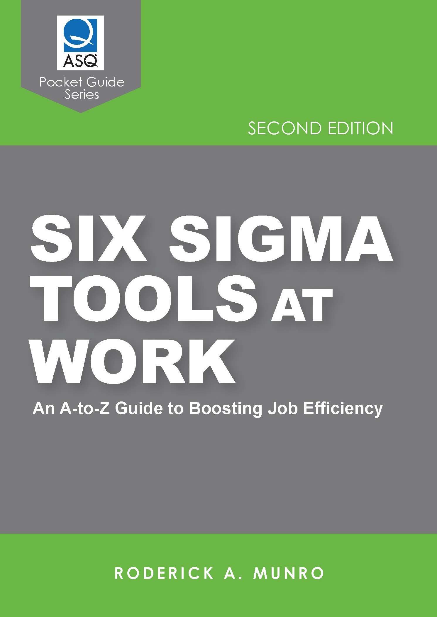 Sigma Edition Six Sigma Tools at Work, Second Edition | ASQ