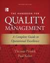 The Handbook for Quality Management, Second Edition