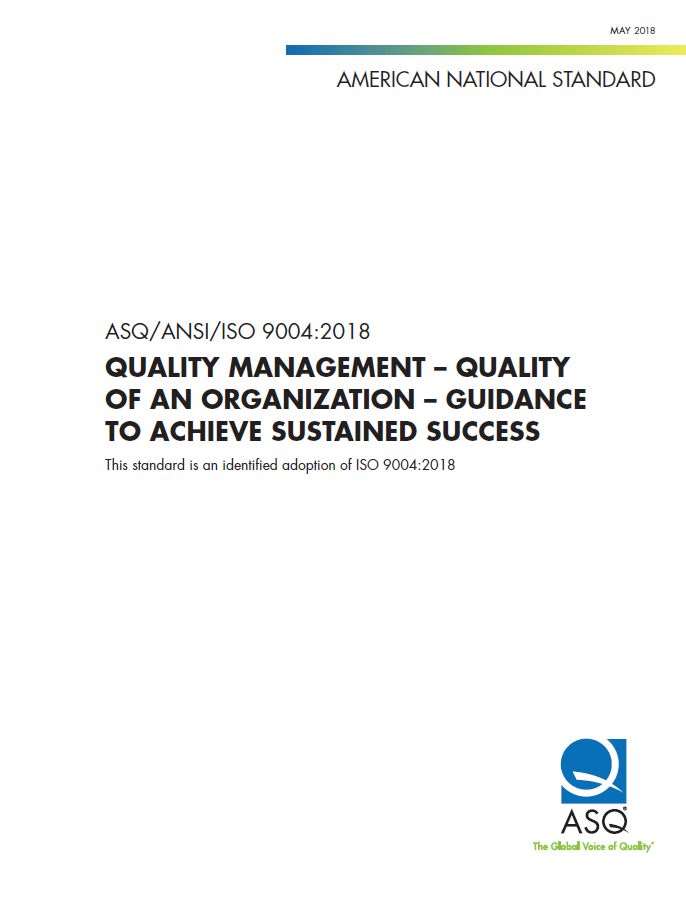 ASQANSIISO 90042018 Quality Management Quality Of An Organization