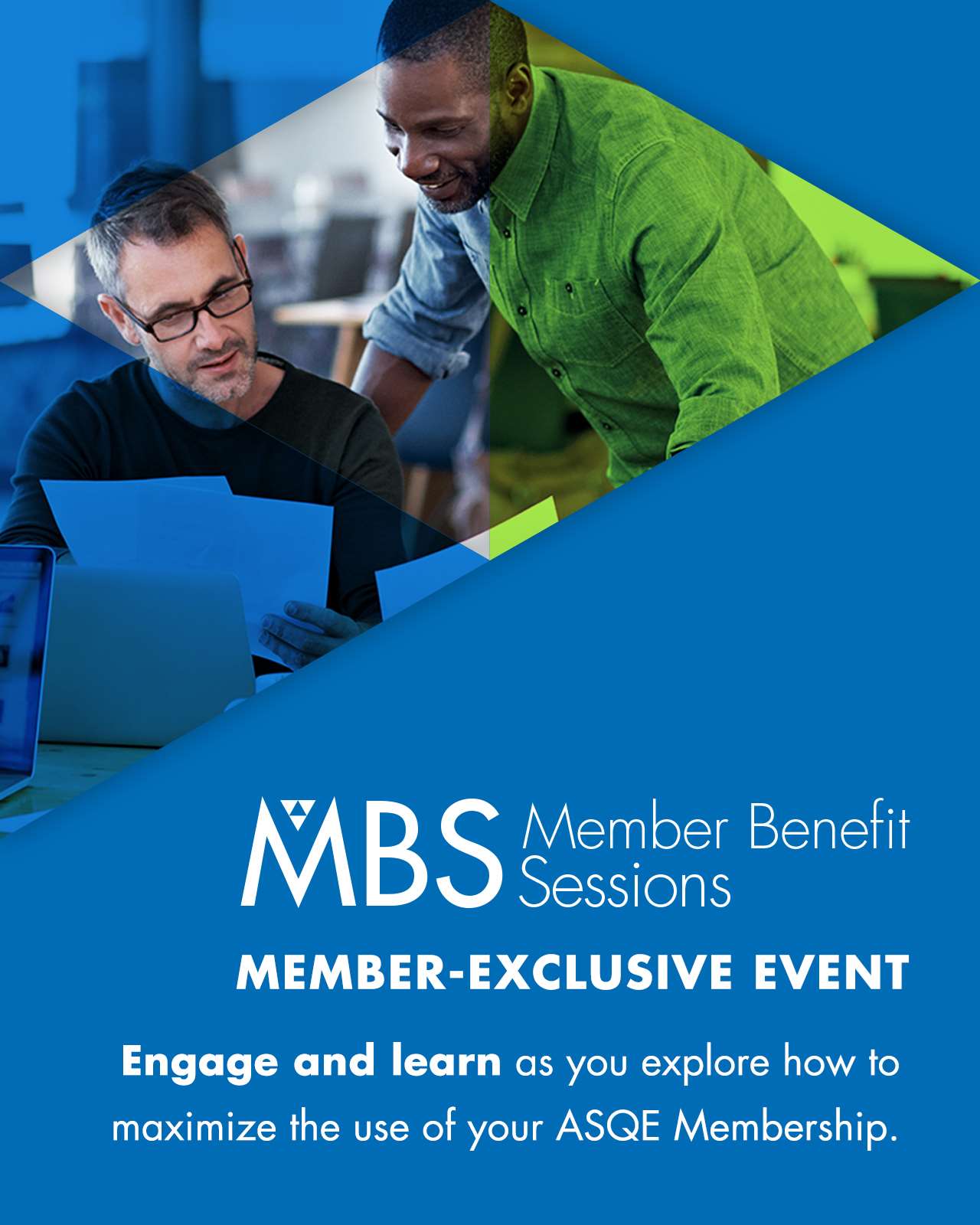 Two men looking over papers in a business setting with blue gradient on image and text for "Member Benefit Sessions" Member-Exclusive Event.