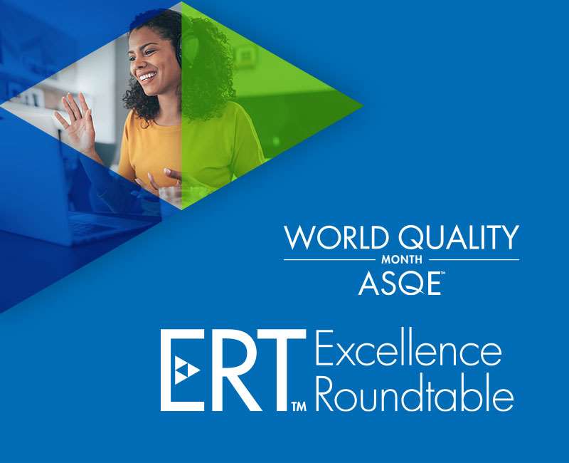 A woman sitting at a desk with a laptop computer open and her hand waving at the screen with a World Quality Month, ASQE and Excellence Roundtable logos on a blue gradient background.