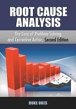 Root Cause Analysis, Second Edition