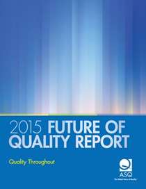 Future of Quality Report