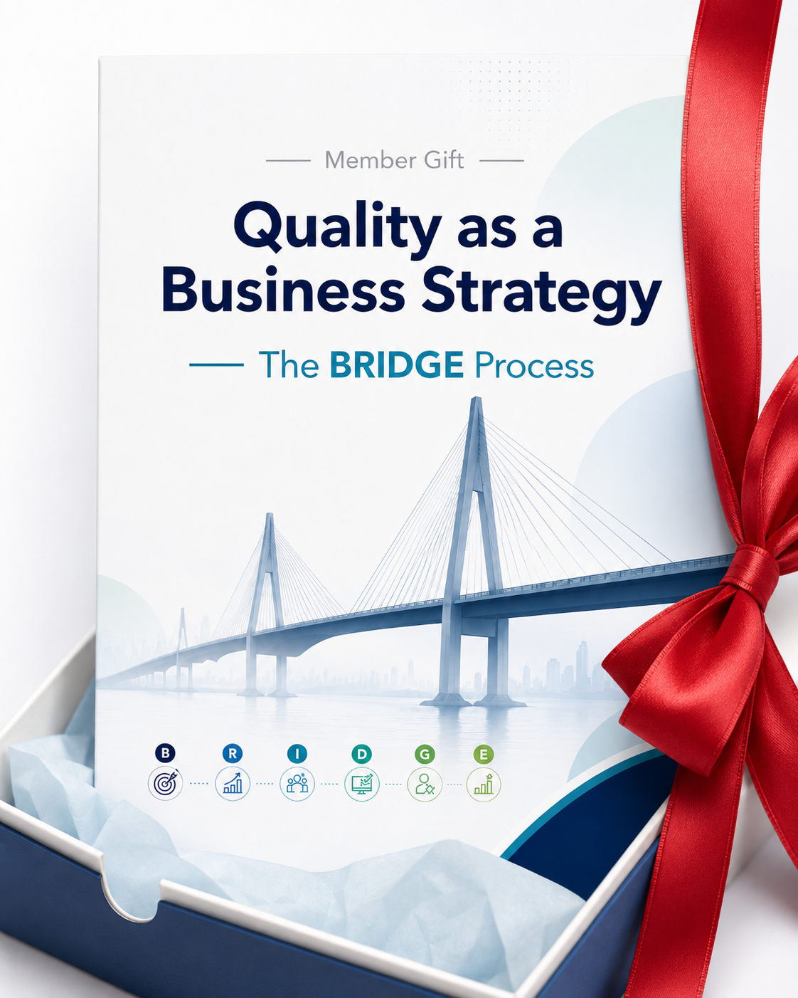 Quality as a Business Strategy Aug 2026 Member Gift